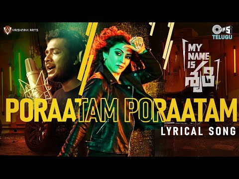 Poraatam Poraatam - Lyrical | My Name Is Shruthi | Hansika Motwani | Rahul Sipligunj | Mark K Robin