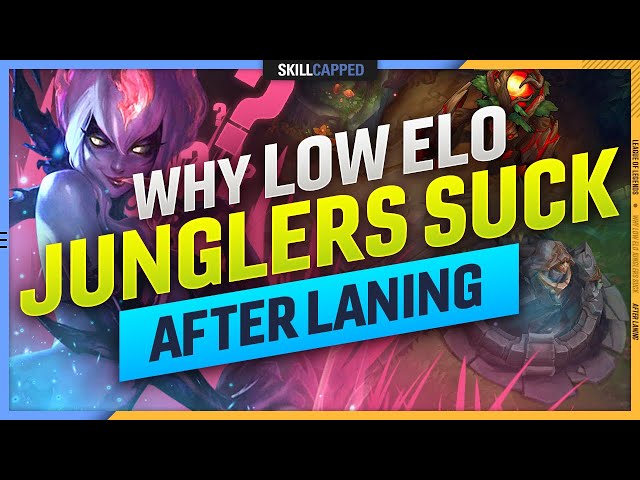 Low Elo Junglers vs High elo Junglers – What to Learn from Bronze