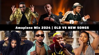 Amapiano Mix 2024 15 APRIL (OLD HITS VS NEW HITS)