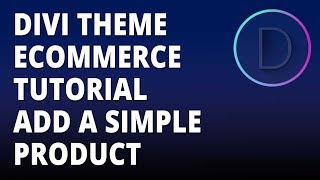 Divi theme eCommerce tutorial - Add a simple product