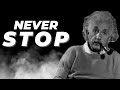never stop learning। Albert Einstein motivational speech। Inspiration for life