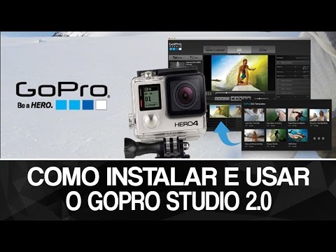 Como Instalar e usar o GoPro Studio PC 2.0