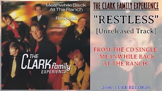 The Clark Family Experience - Restless [Unreleased Track] [CD Single] [HQ]