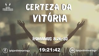 Romanos 8.26-30 - Certeza da vitória