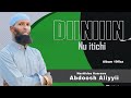 Nashiidaa Abdosh Aliyyii Diiniin Nu Itichii Album 19ffaa Haaraa Nashiidaa Abdosh Aliyyii Diiniin Nu Itichii Album 19ffaa Haaraa