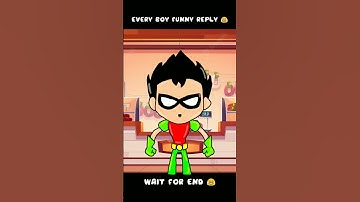 Every boy funny reply 😂 //#notyourtype #rgbucketlist #closeenough #doreamon #dinosayz