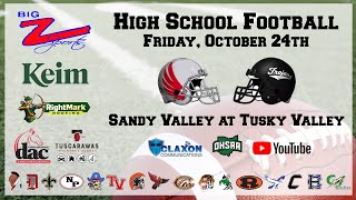 Sandy Valley at Tusky Valley - OHSAA Football from BIG Z Sports WJER