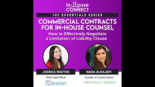 Commercial Contracts for InHouse Counsel: How to Negotiate a Limitation Of Liability Clause