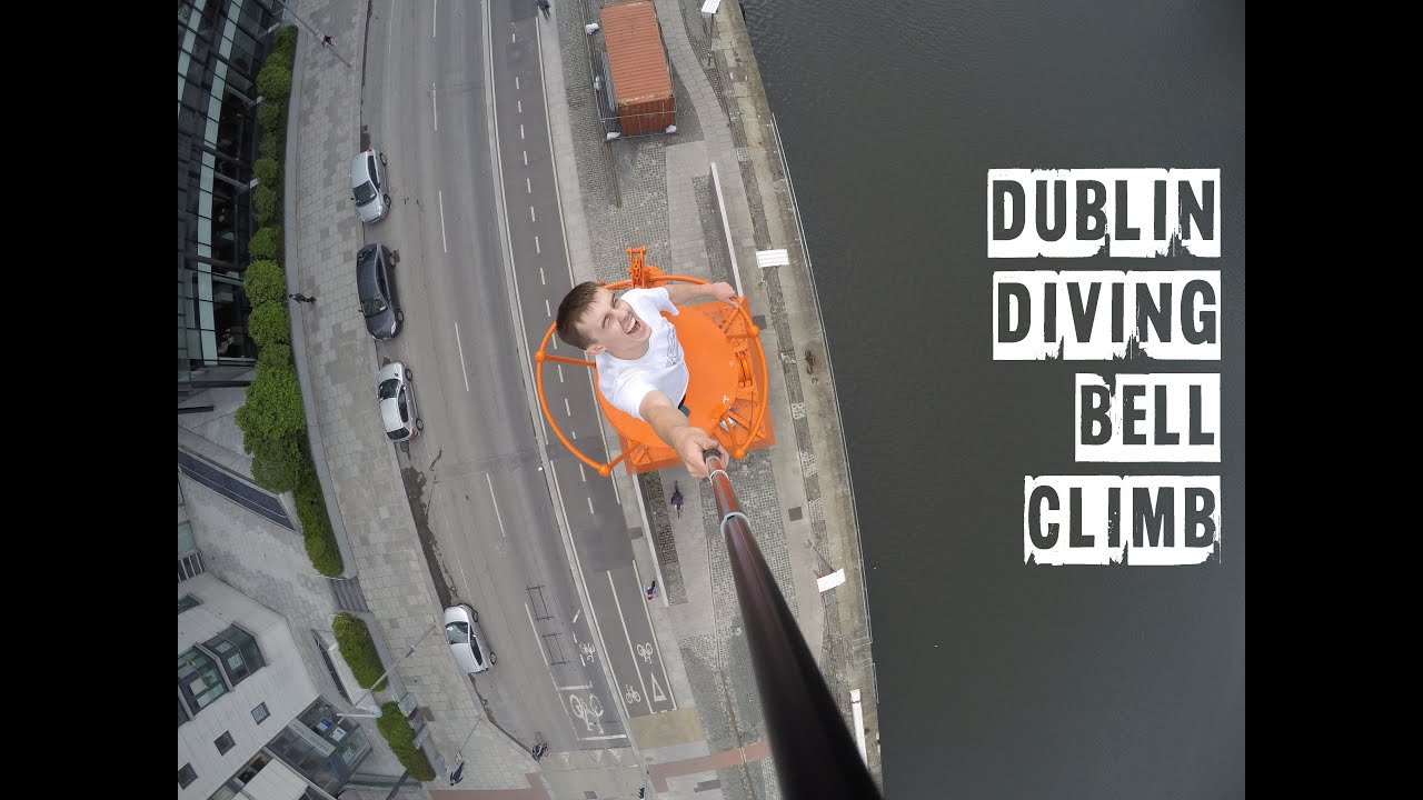Dublin diving bell climb YouTube