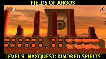 NYXQUEST | LEVEL 9 | FIELDS OF ARGOS | GAMEPLAY