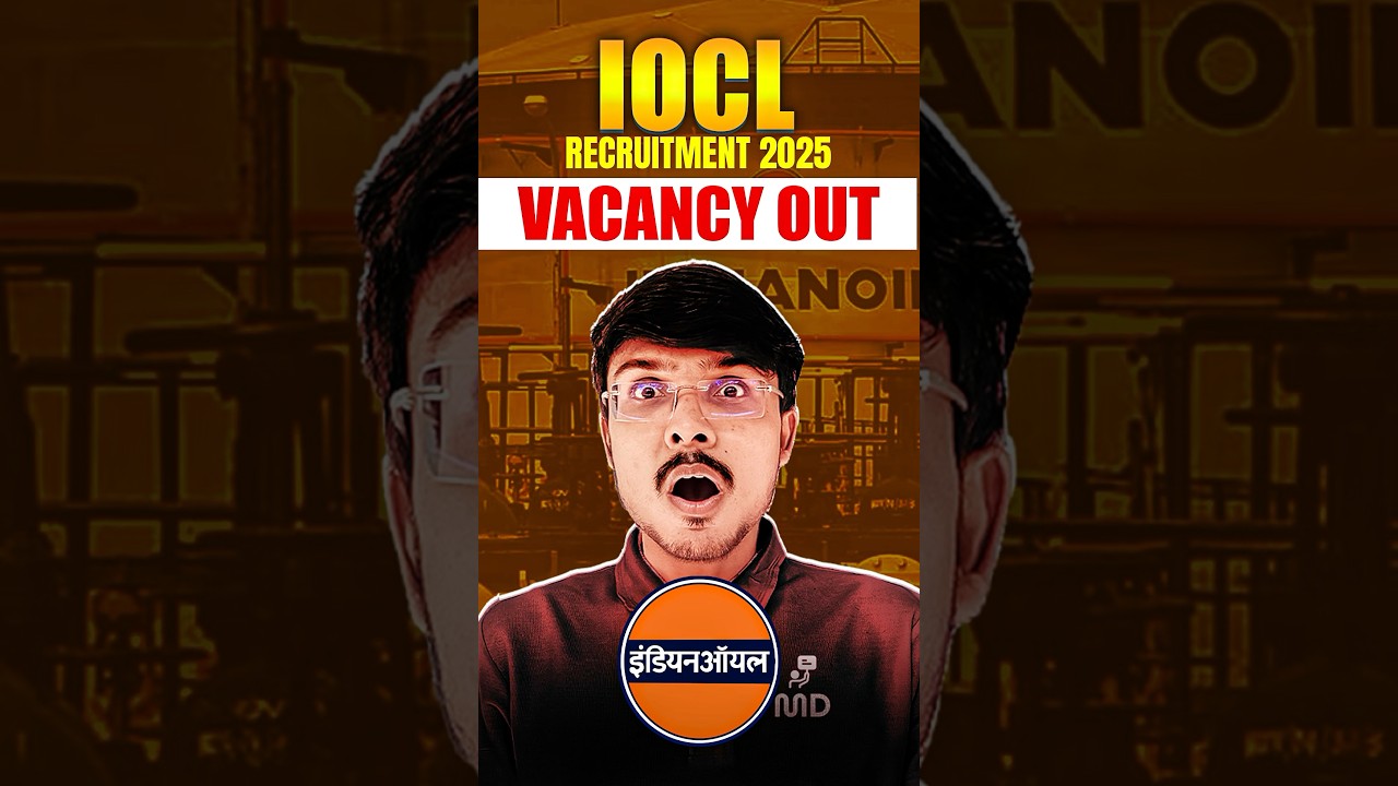 IOCL Vacancy 2025 Out? | Shocking Update on Engineer & Jr. Engineer Recruitment | IOCL Jobs 2025