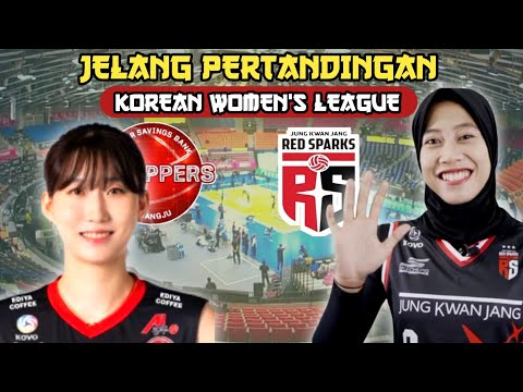 JELANG LAGA RED SPARKS vs AI PEPPER SAVINGS BANK 11 JANUARI 2024 // KOREAN WOMEN&#39;S LEAGUE