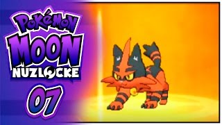 ITS EVOLVING TIME!! - Pokemon Sun and Moon Nuzlocke Lets Play 07 W/ UnlawfulExile