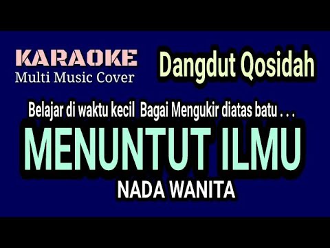 MENUNTUT ILMU - Karaoke Qosidah Nada Wanita
