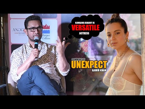 Kangana Ranaut is Versatile Actress | Aamir Khan PRAISE Kangana Ranaut