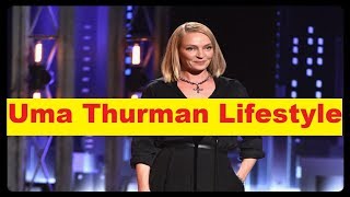 Uma Thurman Net Worth, Cars, House, Income and Luxurious Lifestyle Profile