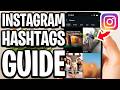 How Do Hashtags Work On Instagram - Full Guide