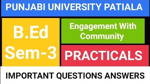 Viva Questions For Engagement With Community Practicals-2023  B.Ed Sem-3 PUP #2023 #practical #viva