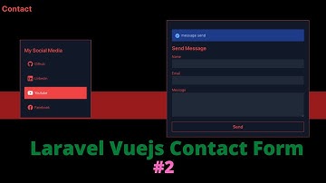 How to Create Laravel Vuejs Contact Form With Flash Message Part 2