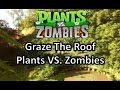 Graze the roof plants vs zombies guitar cover  metal fortress
