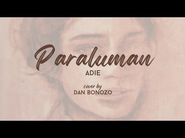 Paraluman - Adie | Dan Bonozo Cover class=