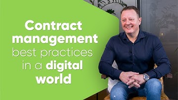 Contract Management Best Practices in a Digital World | Future of Contract Management