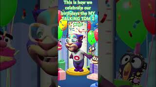My Talking Tom 2 Birthday Song