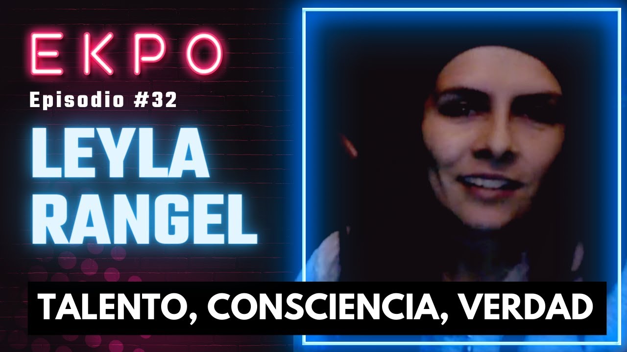 Leyla Rangel Leyla Rangel - EKPO 32 - YouTube