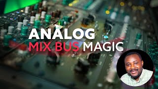 How I Get My Mixes To GLUE! (Analog Hardware Mix Bus Tutorial)