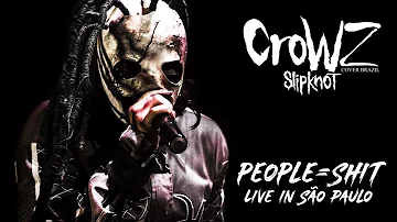 CROWZ SLIPKNOT COVER - People = Shit - Manifesto Bar - [Live Performance]