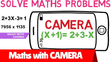 CAMERA CALCULATOR  solve MATHS Problem Scan with Camera and solve problems| MATHS TRICK  skill bill