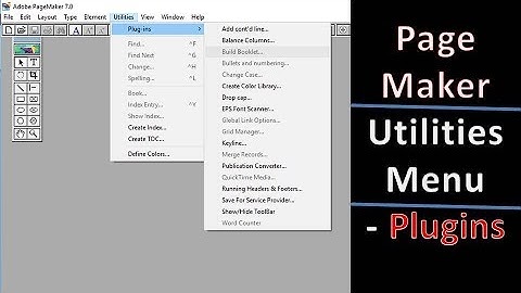 Full Utilities (Plug ins) Menu in Page Maker 7.0