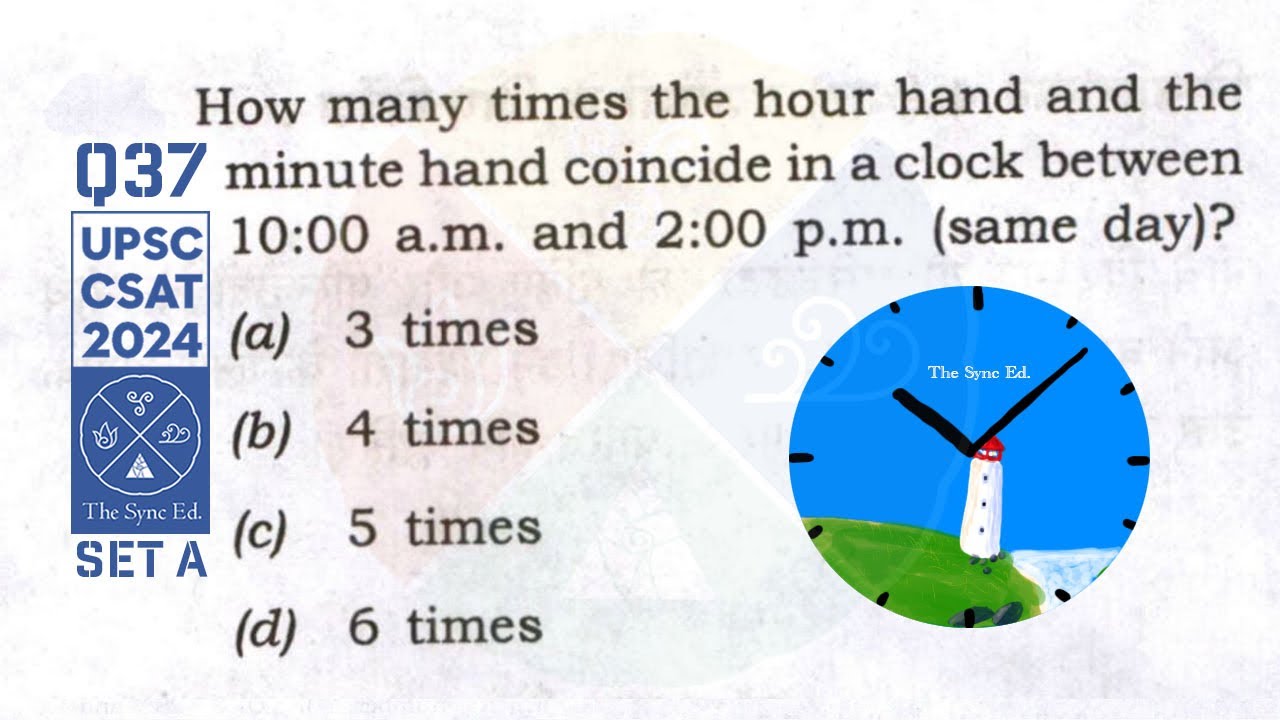csat-2024-set-a-q37-how-many-times-the-hour-hand-and-minute-hand