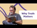 Topsyturvy why truth matters