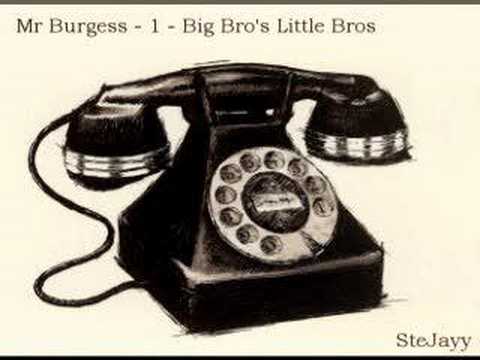 Mr. Burgess - Prank Call 1 - Big Bros Little Bros