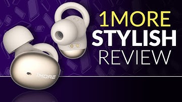 1MORE Stylish True Wireless In-Ear Headphones Review