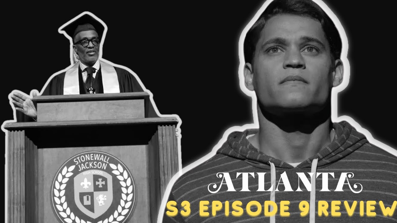 Atlanta Season 3 Episode 9 Recap LAWD NOT KEVIN SAMUELS YouTube