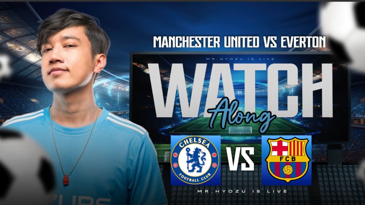 Chelsea Vs Barcelona (Champions League)  Watchalong with Mr.Hyozu