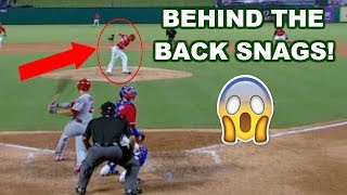 MLB | BEHIND THE BACK SNAGS! | 1080p HD