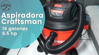 Aspiradora Craftsman de 16 galones 6.5 hp UNBOXING - YouTube