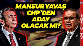 Mansur Yavaş Chpnin Adayı Olmayacak Mı? Chpden Açıklama Geldi