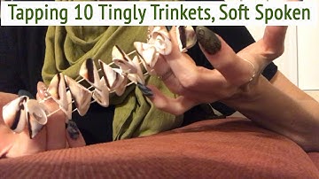 ASMR * 10 Tingly Trinkets * Fast Tapping & Scratching * Crinkles * Soft Spoken * ASMRVilla