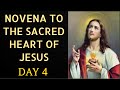 NOVENA TO THE SACRED HEART OF JESUS: Day 4| POWER OF PRAYER