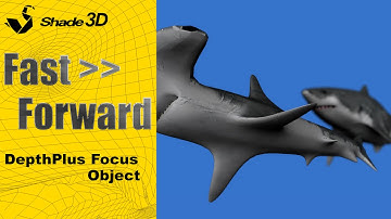DepthPlus Focus Object for Shade 3D