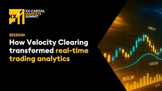 How Velocity Clearing transformed real-time trading analytics