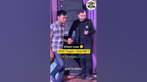 Vision Loos🧑‍🦯MANU GARG AIR 91 UPSC CSE 2024  ❣️ Upsc motivation video ❣️#upsc #cse #upscmotivation