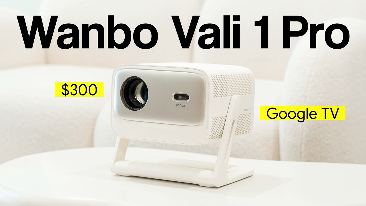 $300 Google TV Projector | Wanbo Vali 1 Pro Unboxing & Review