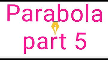 Conic sections part 5 class 12