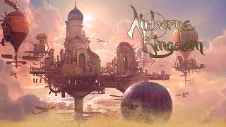 Airborne Kingdom - Flying Colony Building Open World Sandbox