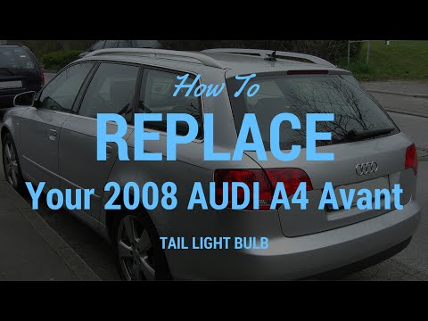 How to replace TAIL LIGHT BULB in 2008 AUDI A4 AVANT (DEALERSHIP)